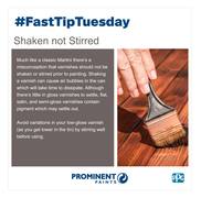 Fast Tip: Shaken not Stirred Varnishes