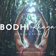 2 - 5 February 2023: Bodhi Khaya Women's Retreat