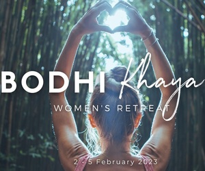 2 - 5 February 2023: Bodhi Khaya Women's Retreat