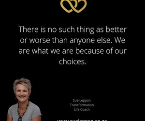 We are who we are because of our choices