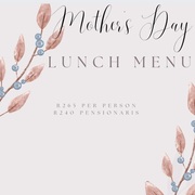 14 May 2023: Mother's Day Lunch Menu