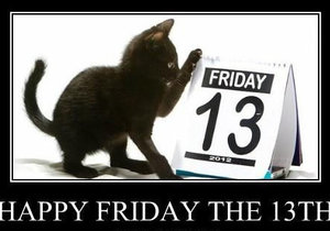 Friday the 13th - Superstitious or Serious