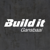 Proudly brought to you by Gansbaai Build It 