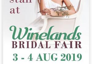 Winelands Bridal Fair | 3 & 4 August 2019
