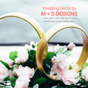 M + S Designs Wedding Decor