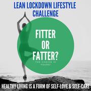 Lean Lockdown Lifestyle Challenge