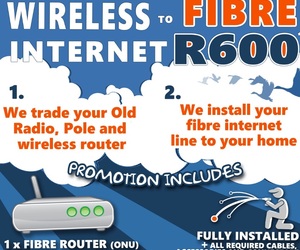 Upgrade Your Wireless To Fibre Internet For R600