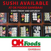 Sushi Available - Every Friday & Saturday