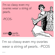 A String of Pearls: Polycystic Ovarian Syndrome (PCOS)