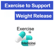Exercise to Support Weight Release