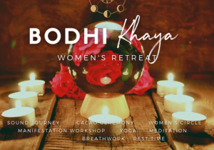 Bodhi Khaya Women's Retreat 6 - 9 August 2021