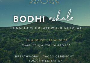 Bodhi Exhale Conscious Breathwork Retreat