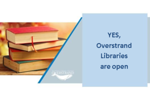 Overstrand Libraries Are Open!