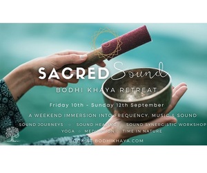 10 - 12 September 2021: Sacred Sound Retreat