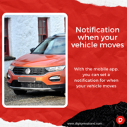 Notification when your vehicle moves