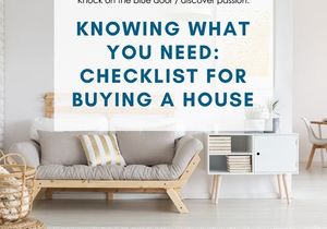 Knowing what you need: Checklist for buying a house