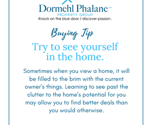 Buying Tip: Try to see yourself in the home