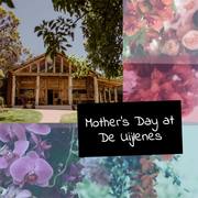 8 May 2022: Mother's Day atÂ De Uijlenes