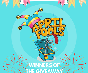 Winners of the April Fool's Giveaway