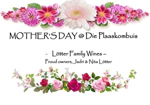 Mother's Day Lunch atÂ Die Plaaskombuis