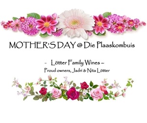 Mother's Day Lunch atÂ Die Plaaskombuis