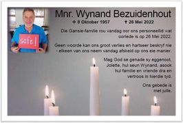Mnr. Wynand Bezuidenhout: 8 Oktober 1957 - 26 Mei 2022