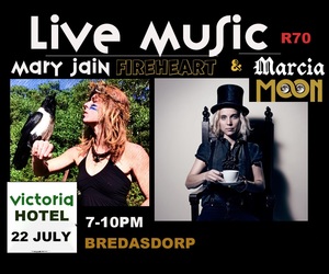 22 July 2022: Live Music byÂ Mary Jain FireheartÂ and Marcia Moon
