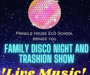 9 September 2022: Family Disco Night and Trashion Show
