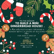 4 December 2022:Â Mini Gingerbread House Building